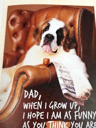 Relax Dog - Fathers Day Card