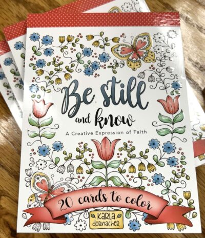 Be Still - Coloring Cards