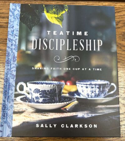 Tea Time Discipleship - Book