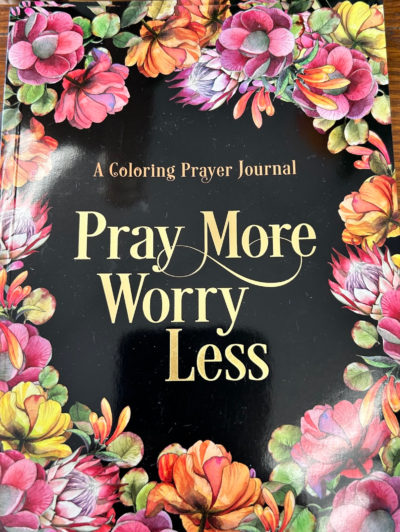 Pray More Worry Less Journal