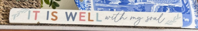 It is Well - Sign